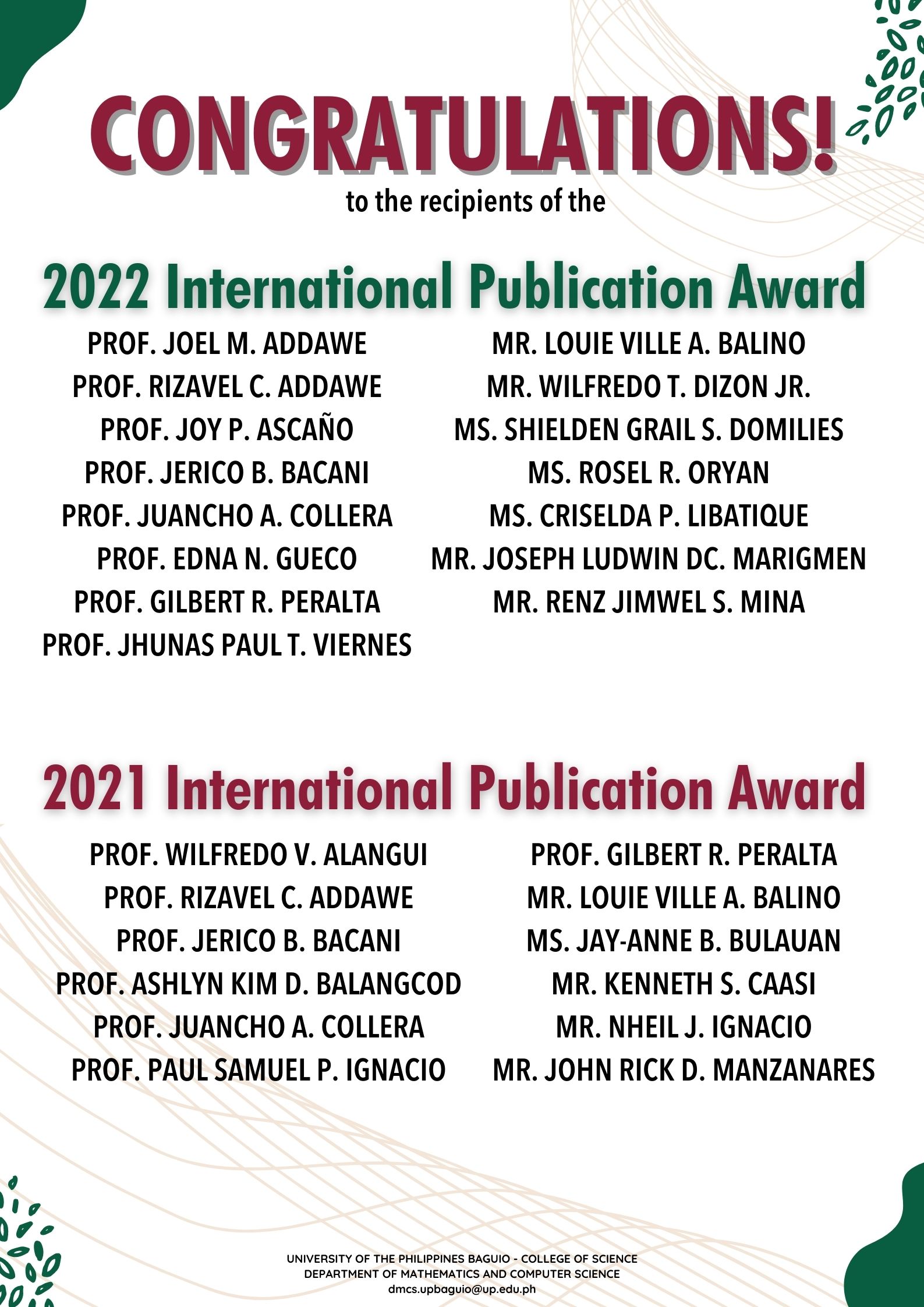 CONGRATULATIONS TO THE RECIPIENTS OF THE 2021 and 2022 INTERNATIONAL PUBLICATION AWARDS!